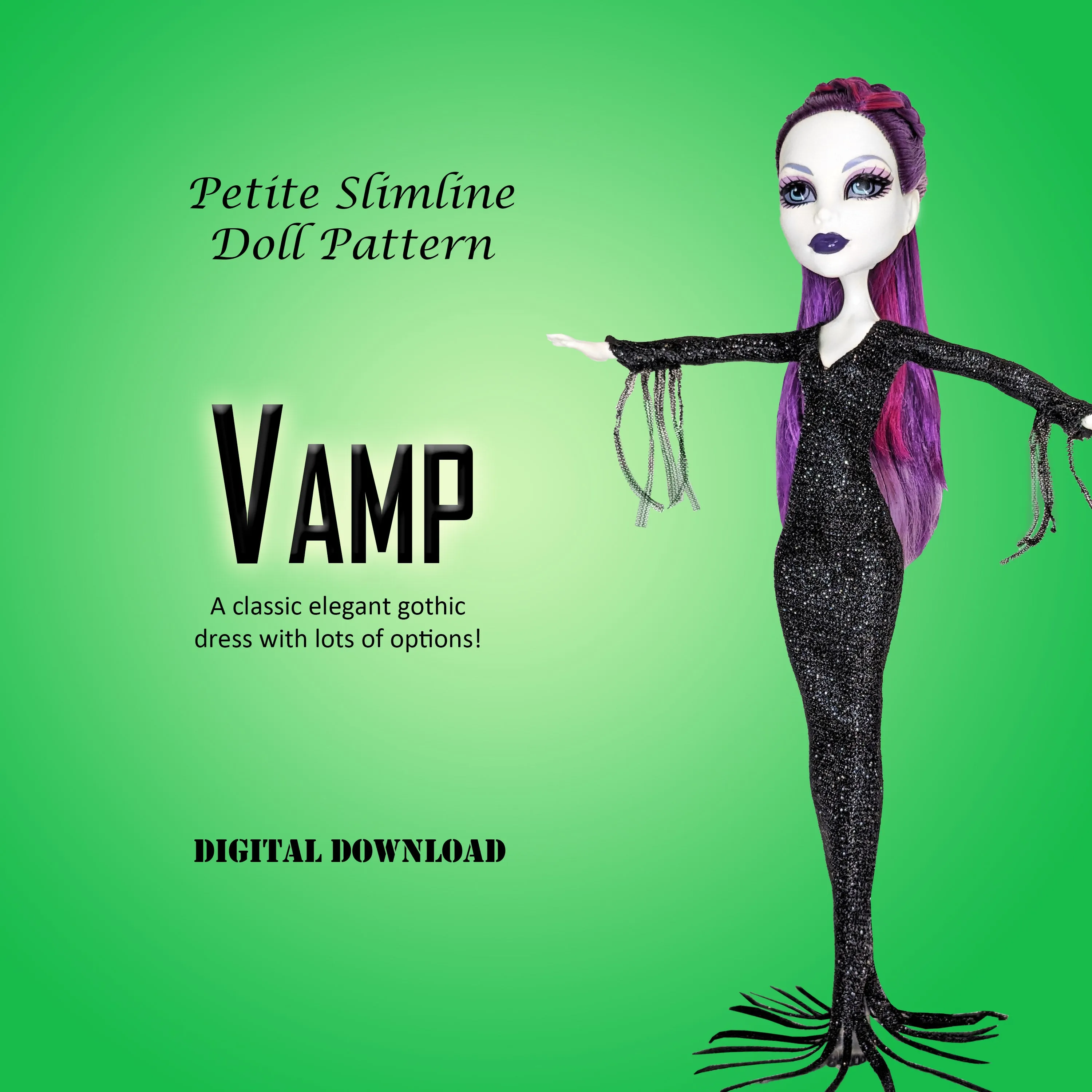 PS Vamp! 10.5" Petite Slimline Fashion Doll - Gothic Vamp costume with lots of dress/sleeve options - Downloadable RAD Doll Clothes PDF Sewing Pattern